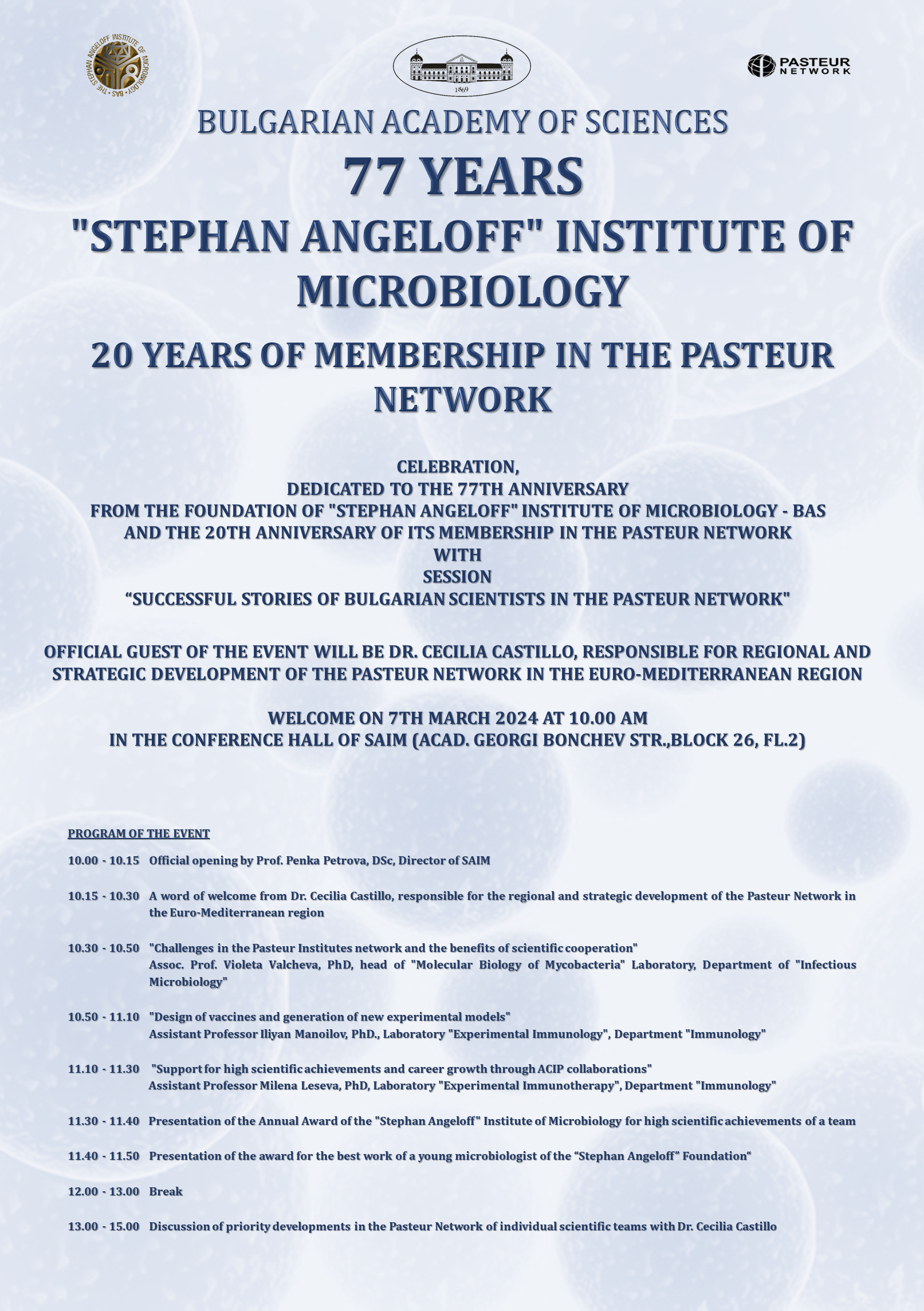 77TH ANNIVERSARY OF ESTABLISHMENT AND 20TH ANNIVERSARY OF MEMBERSHIP IN THE PASTEUR NETWORK